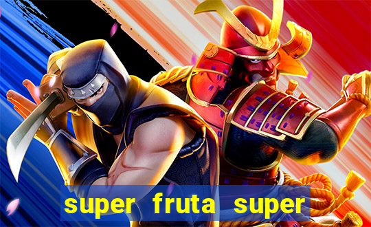 super fruta super fruit box codes 2024 april